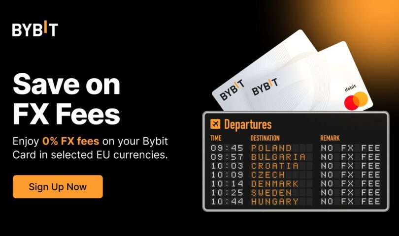 Bybit Waives FX Fees for Cardholders in Seven European Countries
