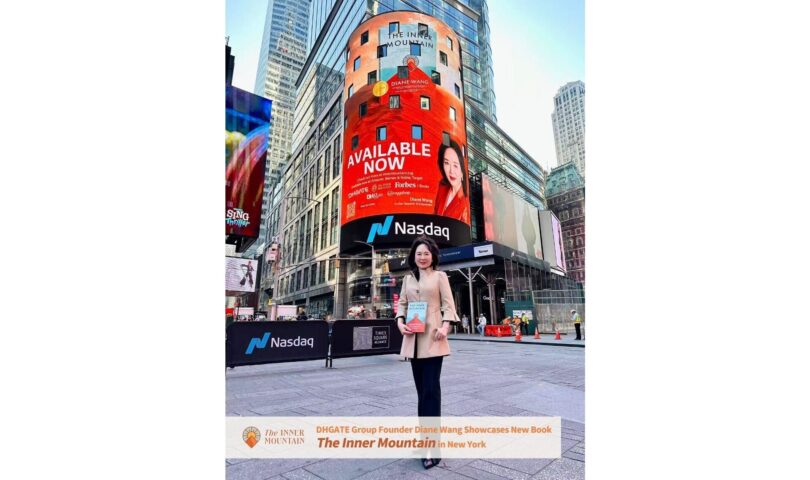DHGATE Founder Diane Wang Showcases New Motivational Book ‘The Inner Mountain’ in New York
