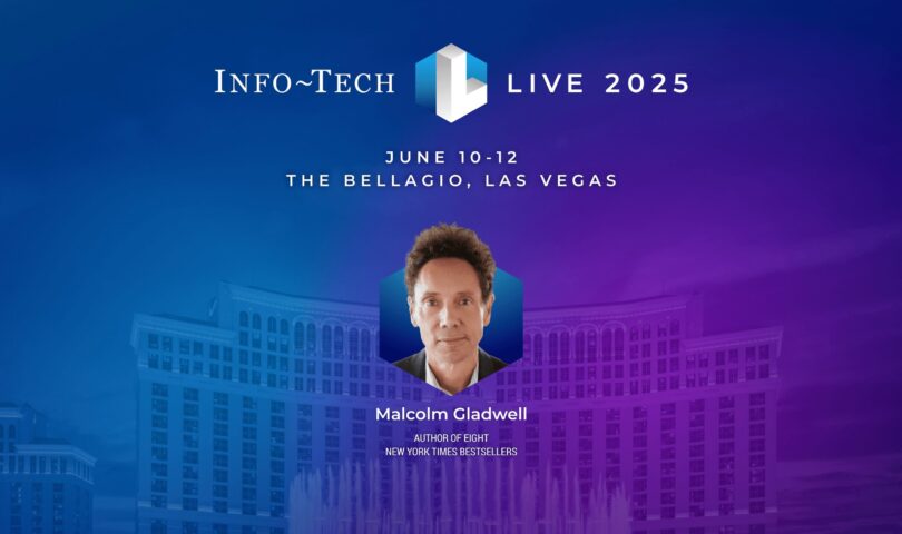 Malcolm Gladwell to Address Global IT and Business Leaders at Info-Tech LIVE 2025 in Las Vegas