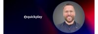 Quickplay Grows its Executive Bench with the Appointment of Jordan Bartow to General Manager, North America