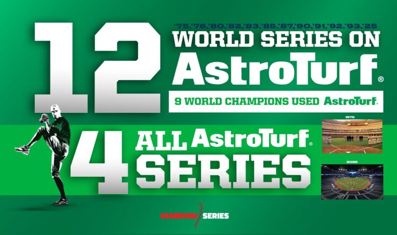 AstroTurf® Marks 12th World Series Appearance, Continuing Baseball’s Legacy on the Diamond Series™ Surface