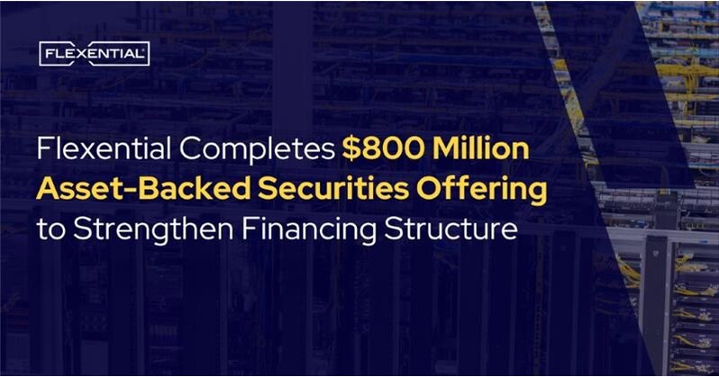 Flexential Completes 0 Million Asset-Sponsored Securities Providing to Enhance Financing Construction